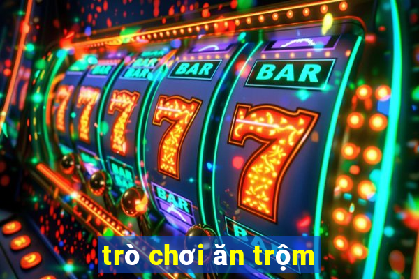 trò chơi ăn trộm