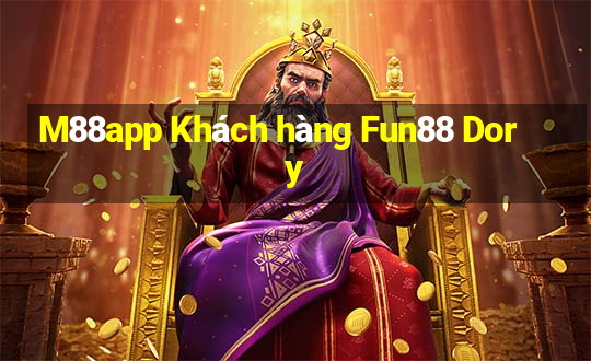 M88app Khách hàng Fun88 Dory