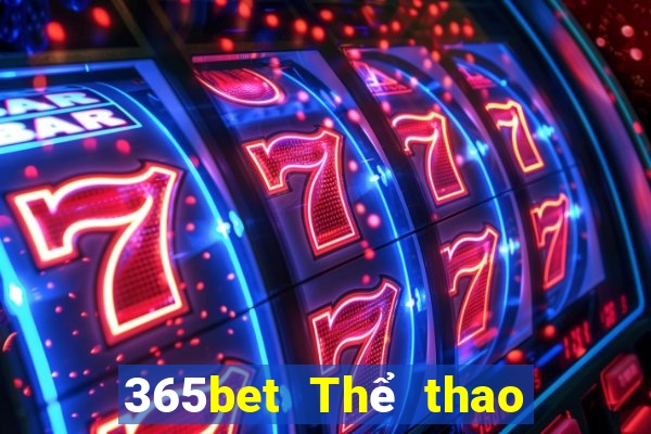 365bet Thể thao trực tuyến