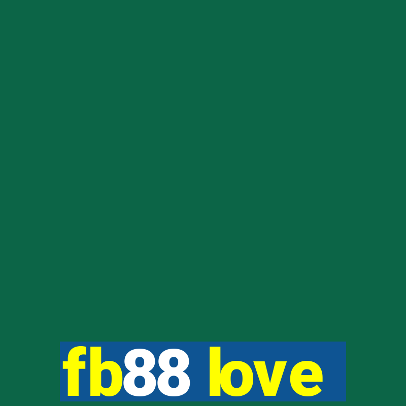 fb88 love