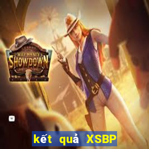 kết quả XSBP ngày 2