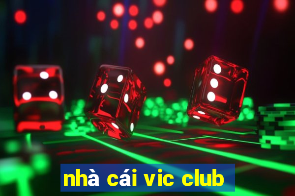 nhà cái vic club