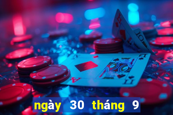 ngày 30 tháng 9 xổ số miền bắc