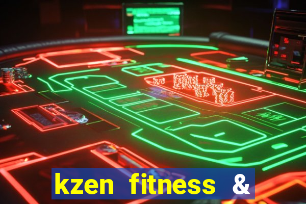 kzen fitness & yoga club