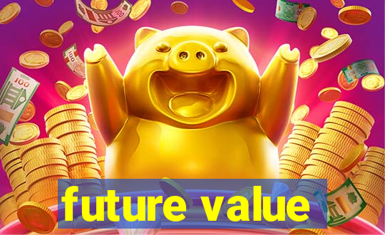 future value