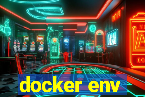 docker env