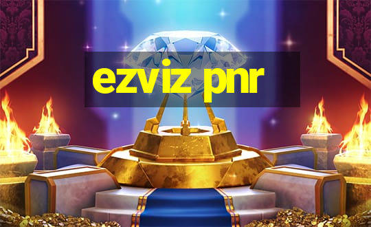 ezviz pnr