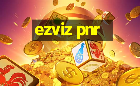 ezviz pnr