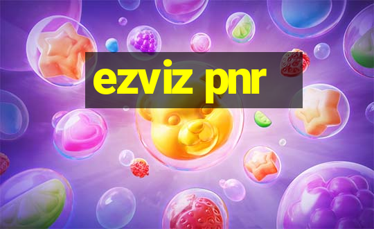 ezviz pnr