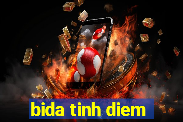 bida tinh diem