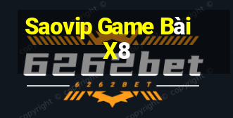 Saovip Game Bài X8