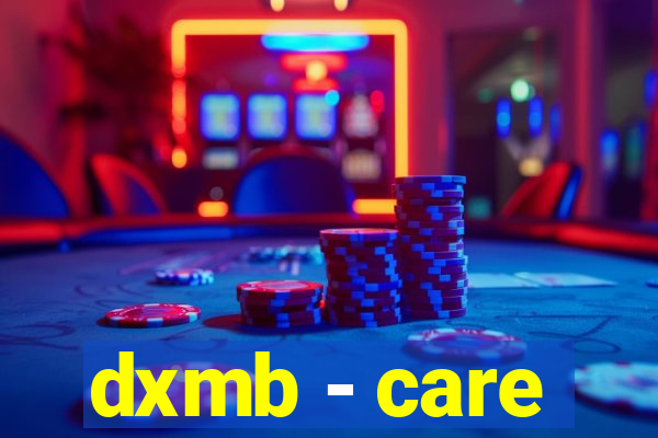 dxmb - care