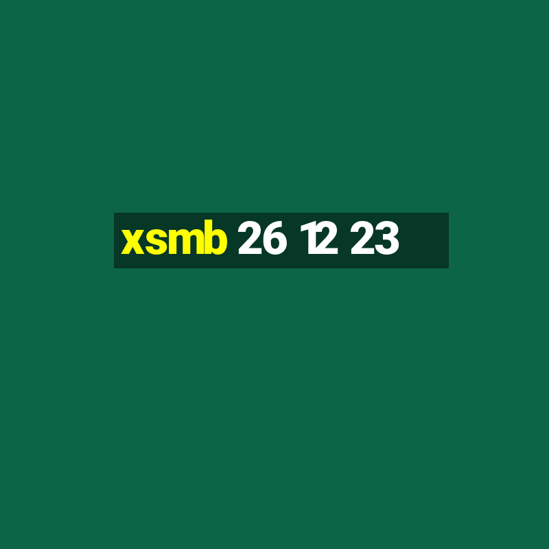 xsmb 26 12 23