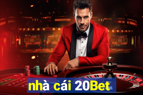 nhà cái 20Bet