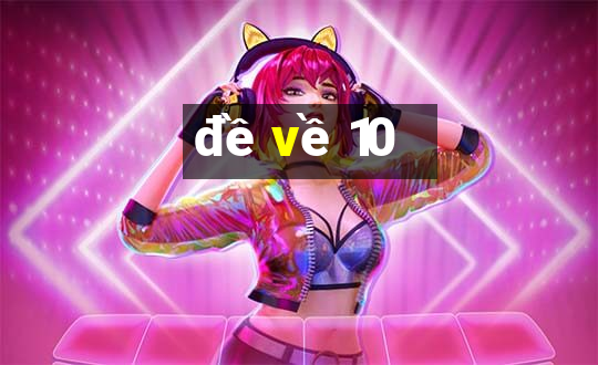 de ve 10