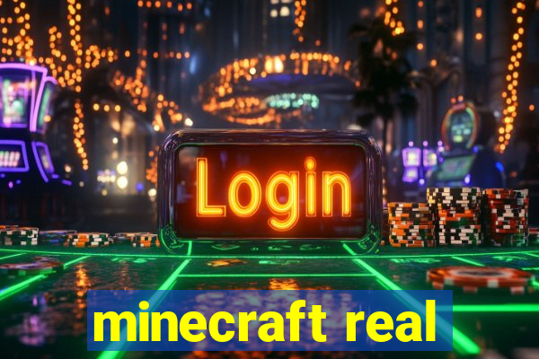 minecraft real