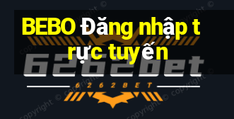 BEBO Đăng nhập trực tuyến