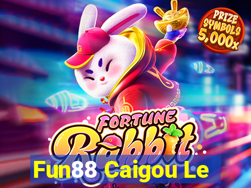 Fun88 Caigou Le