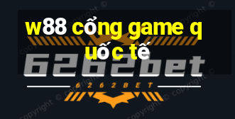 w88 cổng game quốc tế