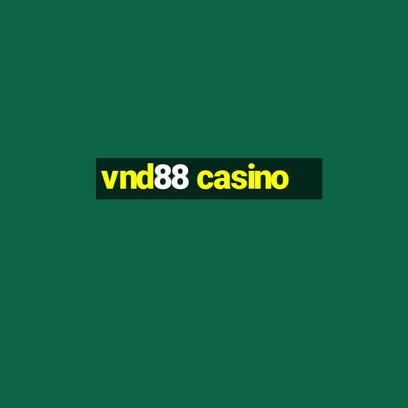 vnd88 casino