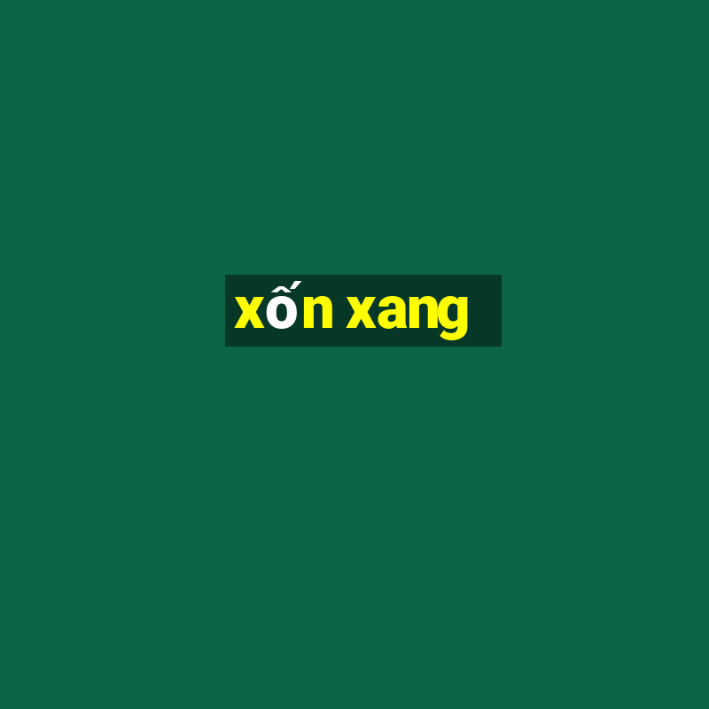 xốn xang