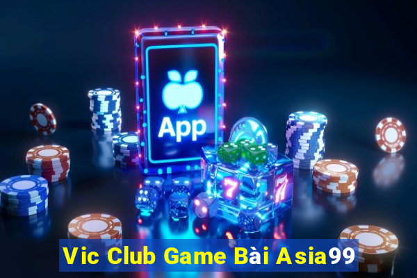 Vic Club Game Bài Asia99