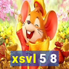 xsvl 5 8