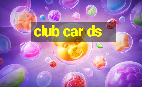 club car ds