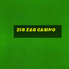 zig zag casino