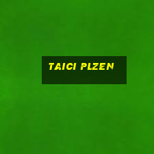 taici plzen