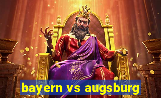 bayern vs augsburg