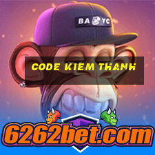 code kiem thanh