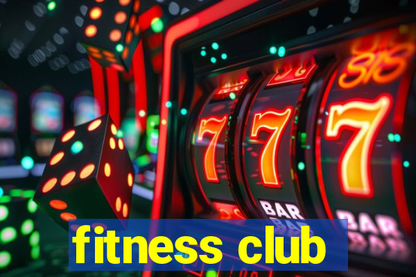 fitness club