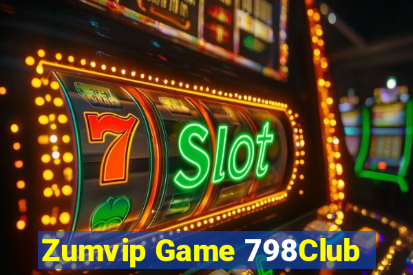 Zumvip Game 798Club