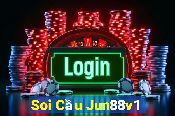 Soi Cầu Jun88v1