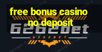 free bonus casino no deposit