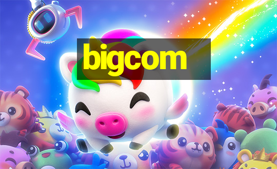 bigcom