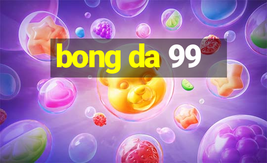 bong da 99