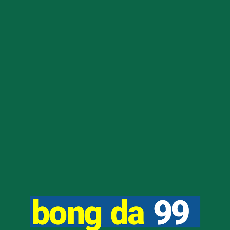 bong da 99