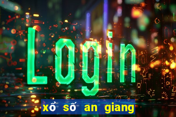 xổ số an giang ngày 4 tháng 1 năm 2024