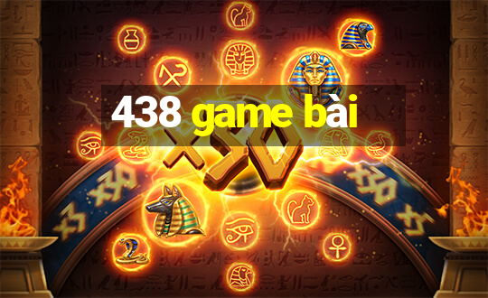 438 game bài