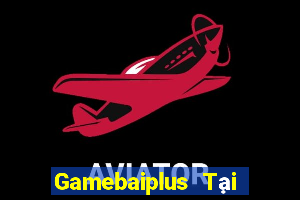 Gamebaiplus Tại Game Bài Đổi The