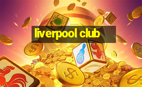 liverpool club