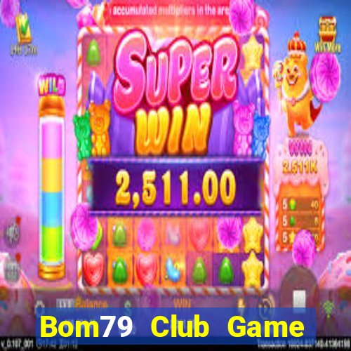 Bom79 Club Game Bài Nhện