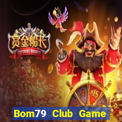 Bom79 Club Game Bài Nhện