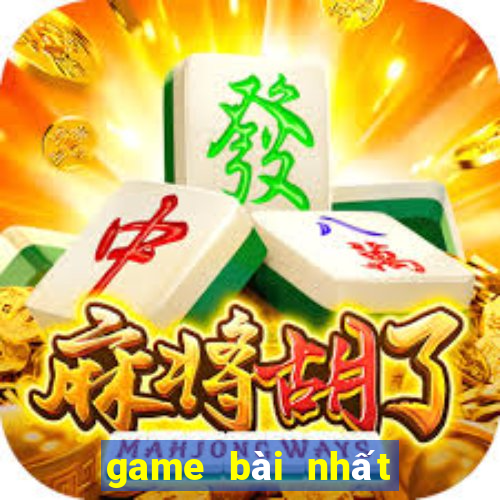 game bài nhất lộc đổi thưởng