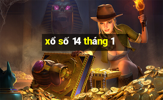 xổ số 14 tháng 1