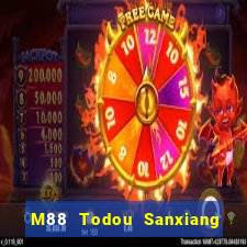 M88 Todou Sanxiang chạy nhanh