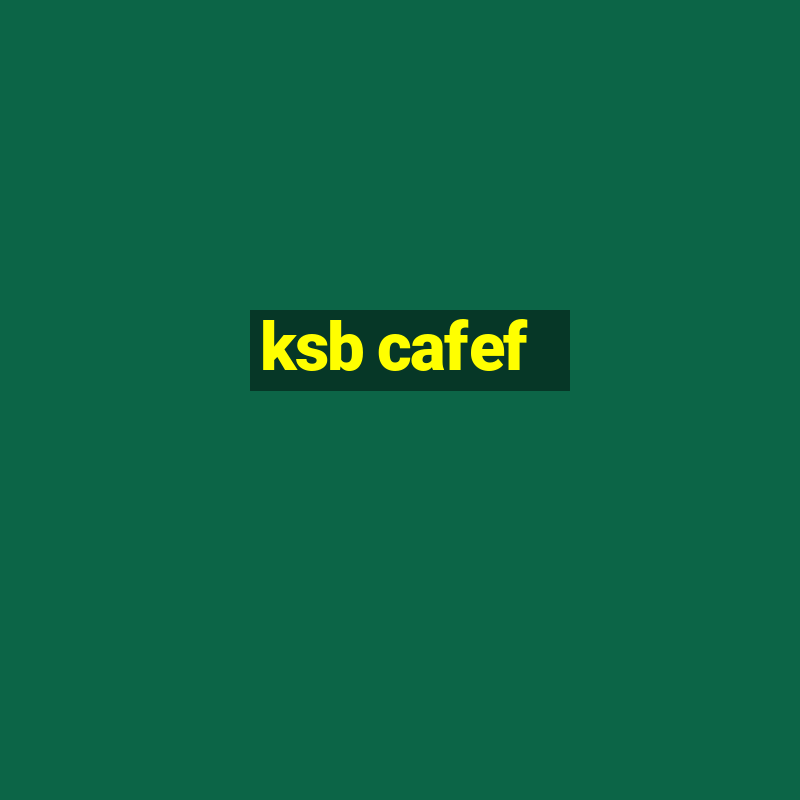 ksb cafef