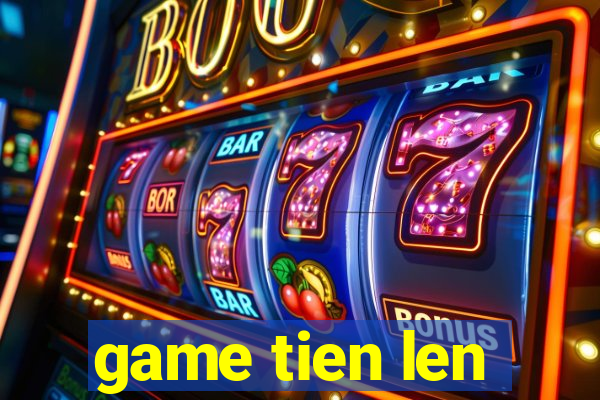 game tien len